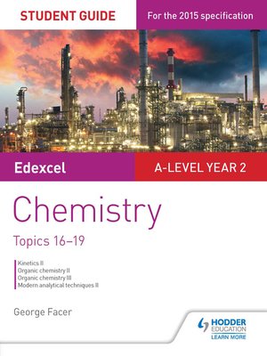 cover image of Edexcel A-level Year 2 Chemistry Student Guide: Topics 16-19